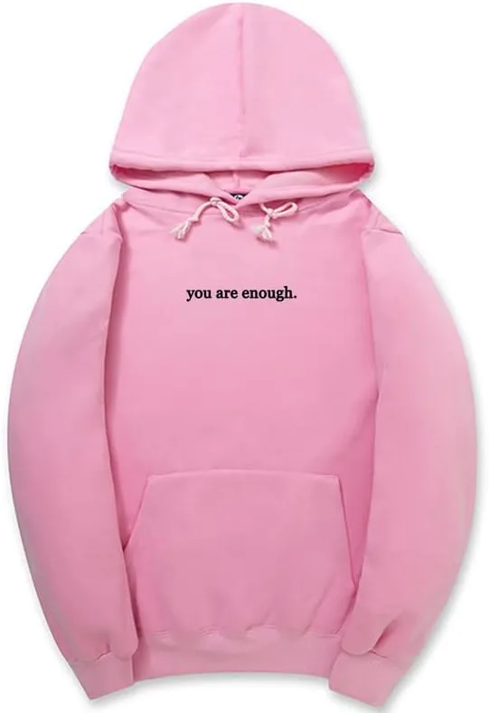 CORIRESHA Teen's You Are Enough Hoodie Dear Person Behind Me Letters Sweatshirt