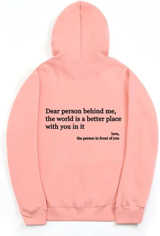 CORIRESHA Teen's You Are Enough Hoodie Dear Person Behind Me Letters Sweatshirt